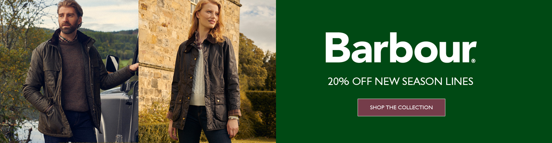 Barbour 20% OFF New Season Lines | Shop the Collection